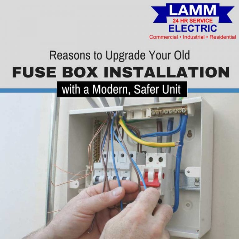 Reasons to Upgrade Your Old Fuse Box Installation with a Modern, Safer